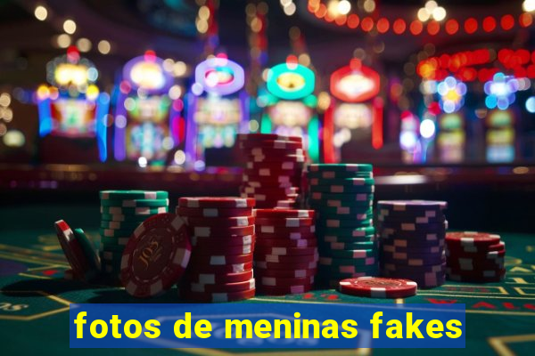 fotos de meninas fakes